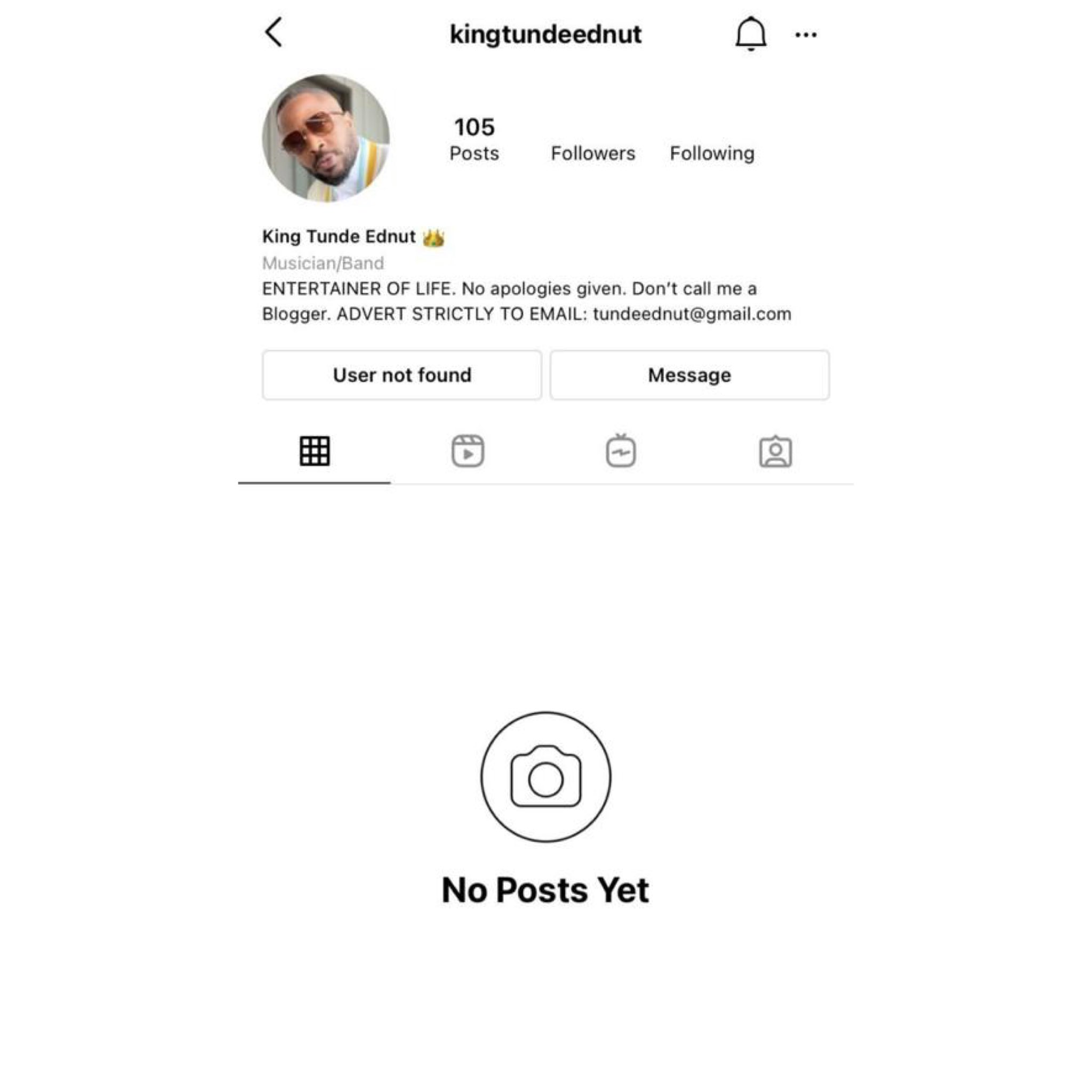 Instagram Deletes Tunde Ednut account