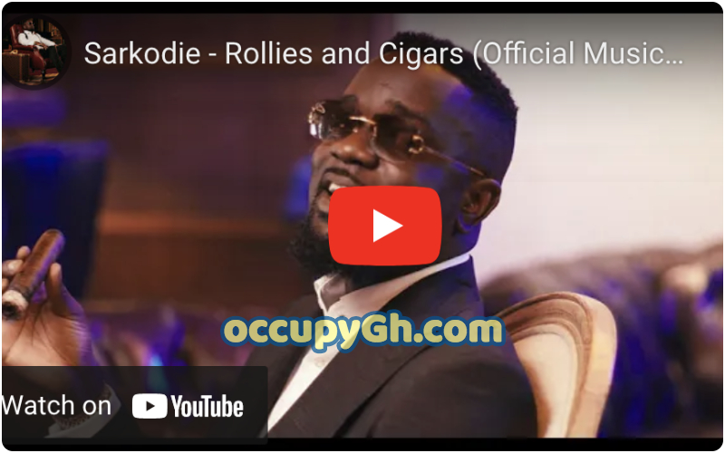Sarkodie Rollies And Cigars music video
