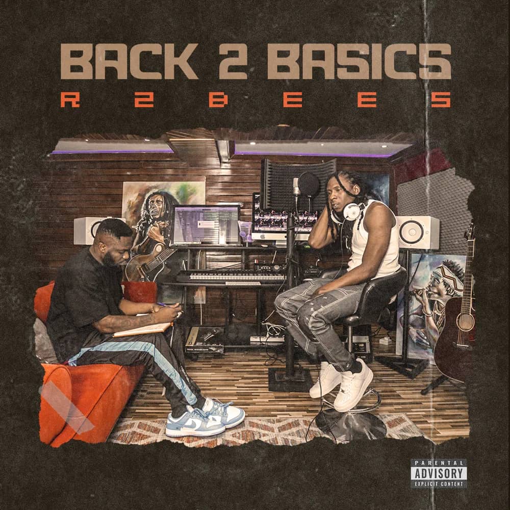 R2Bees - Back 2 Basics (Full Album)