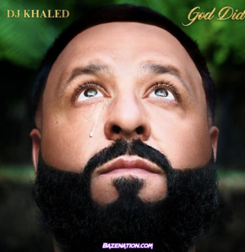 DJ Khaled God Did download mp3