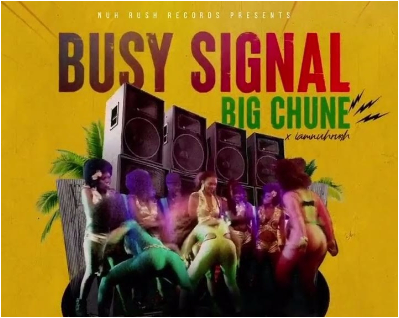 Busy Signal Big Chune