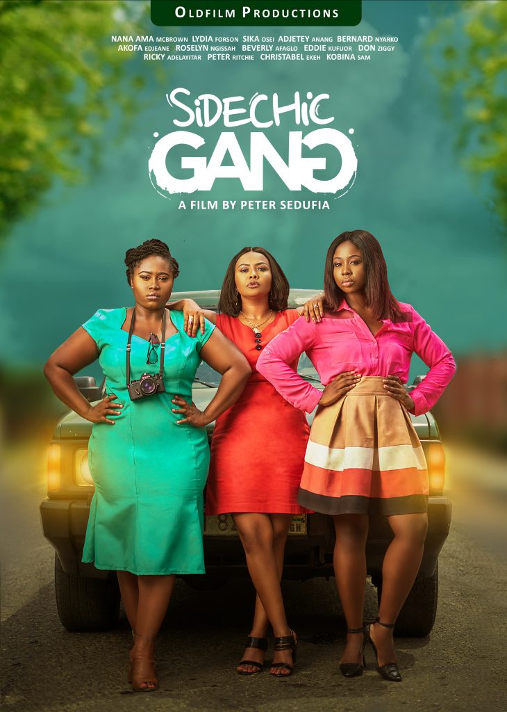 Nana Ama McBrown in sidechic gang movie