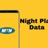 How To Do MTN Night Plan